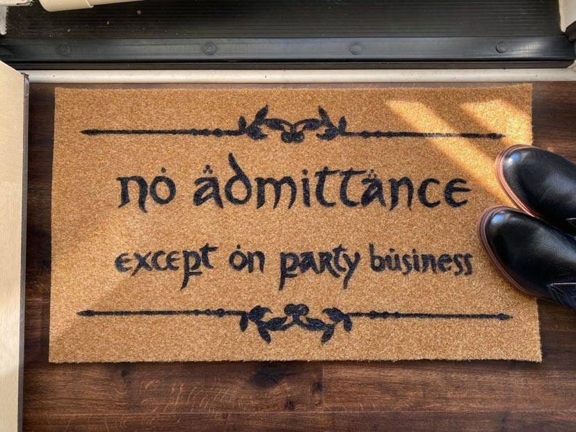 No Admittance Except On Party Business Hobbit Doormat