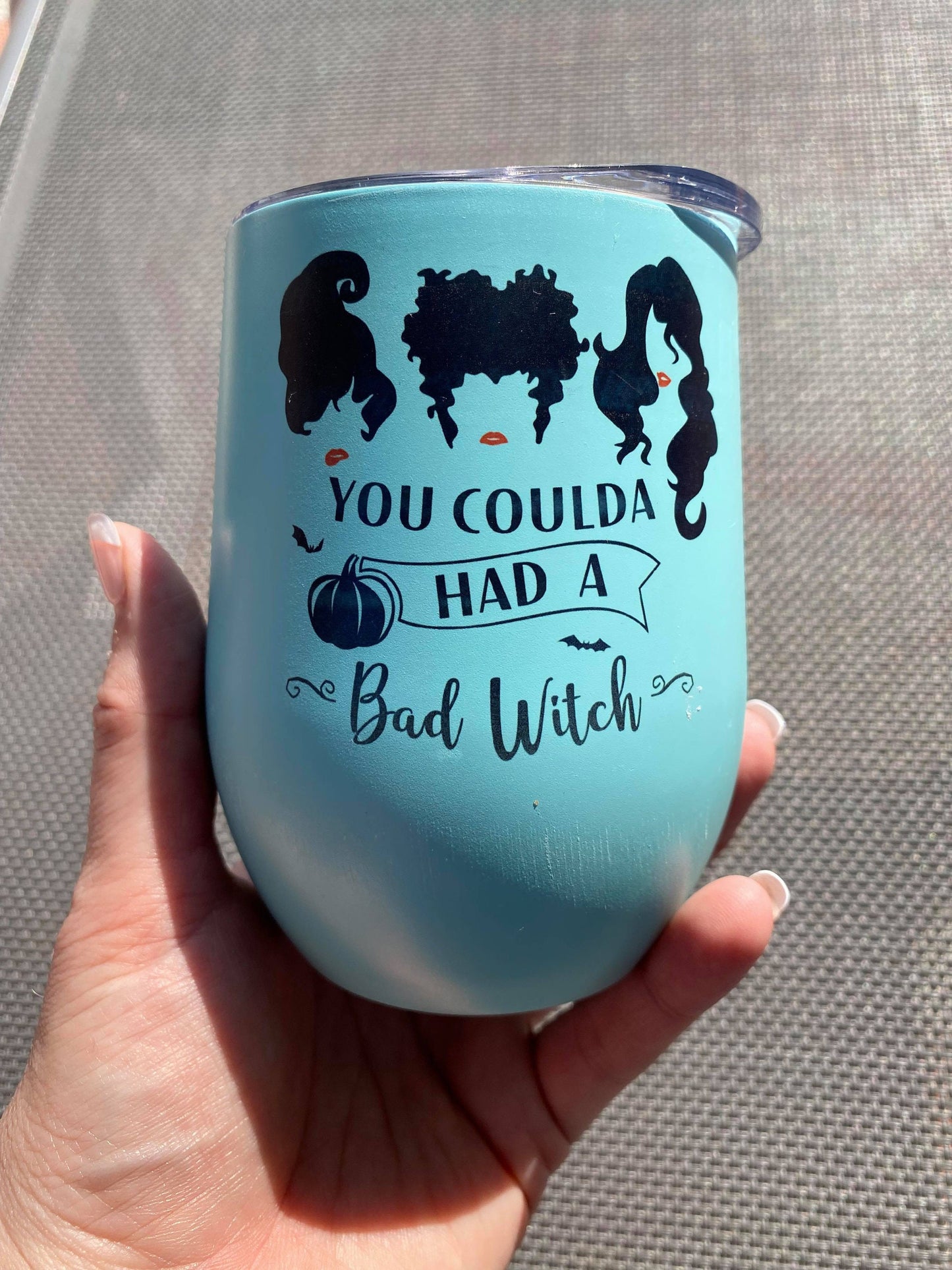 Glowing You Coulda Had a Bad Witch 15 oz Personalized Insulated Steel Wine Tumblers with closable lids