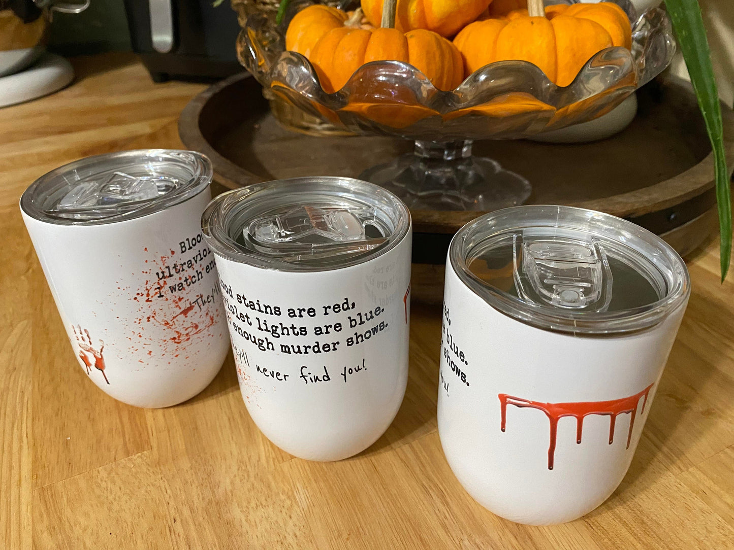True Crime Insulated Wine Cup CUSTOMIZABLE | Murder Show | Crime Scene | Crime Show Addict | Crime Junkie| Blood Stains Are Red Ultraviolet