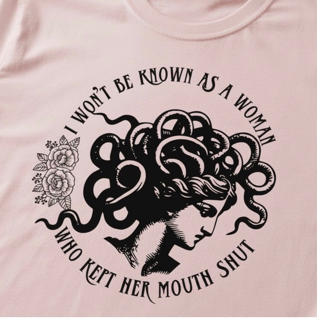 Woman Won’t Be Known As Shirt