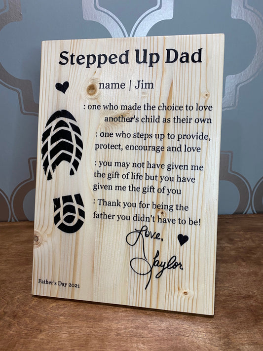 Personalized Stepped Up Dad Wall or Shelf Art