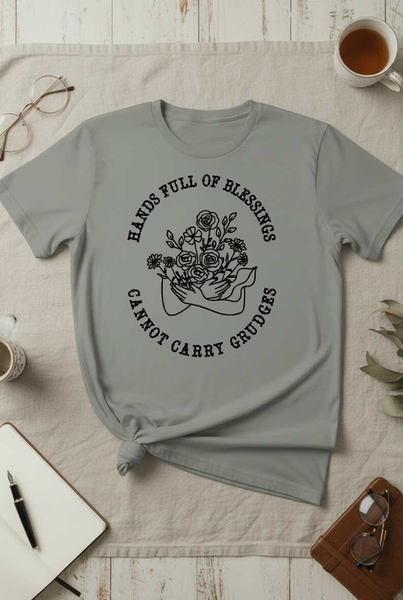Blessings Over Grudges Shirt