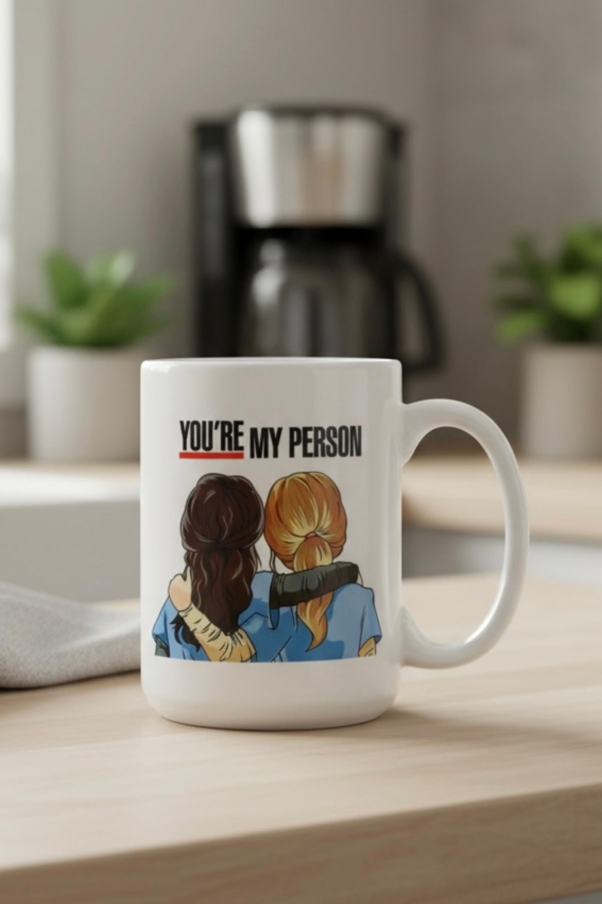 Grey's Anatomy You're My Person Coffee Tea Mug