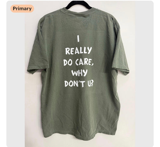I Care Shirt