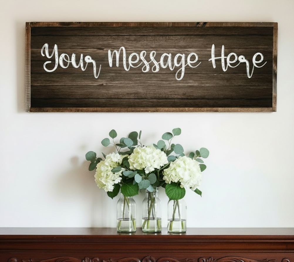 Custom Wooden Sign 18” x 48”