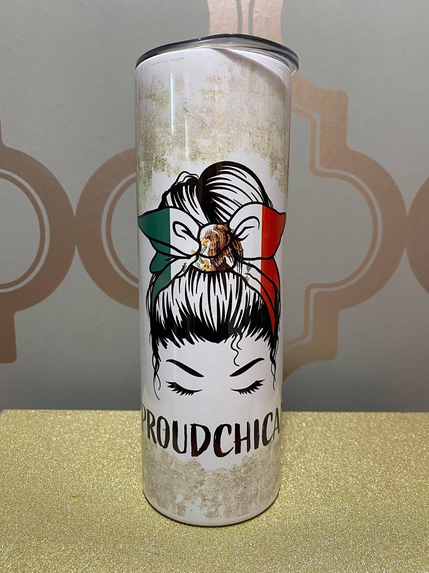 Mexican Bandera Flag Mujer Woman Chicana Mama Tumbler