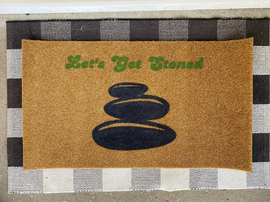 Let's Get Stoned Doormat