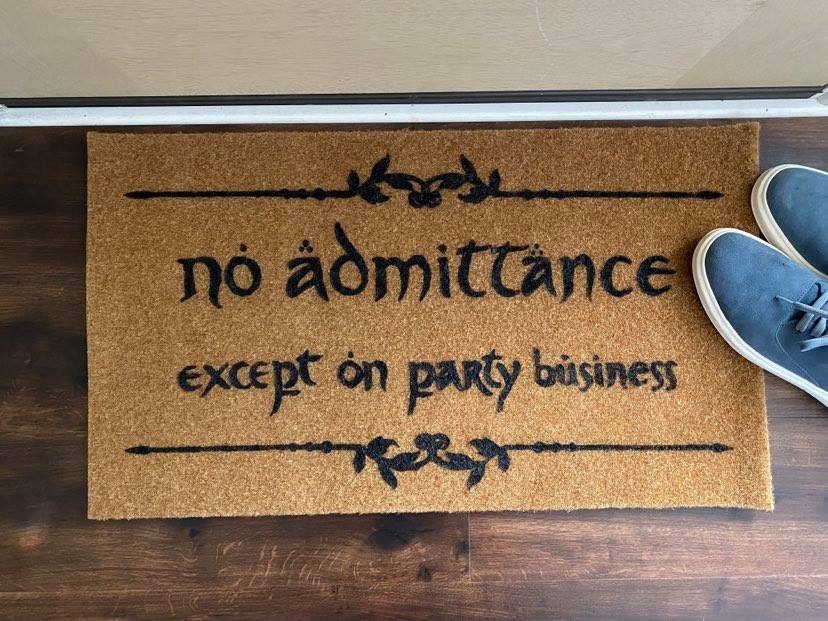 No Admittance Except On Party Business Hobbit Doormat